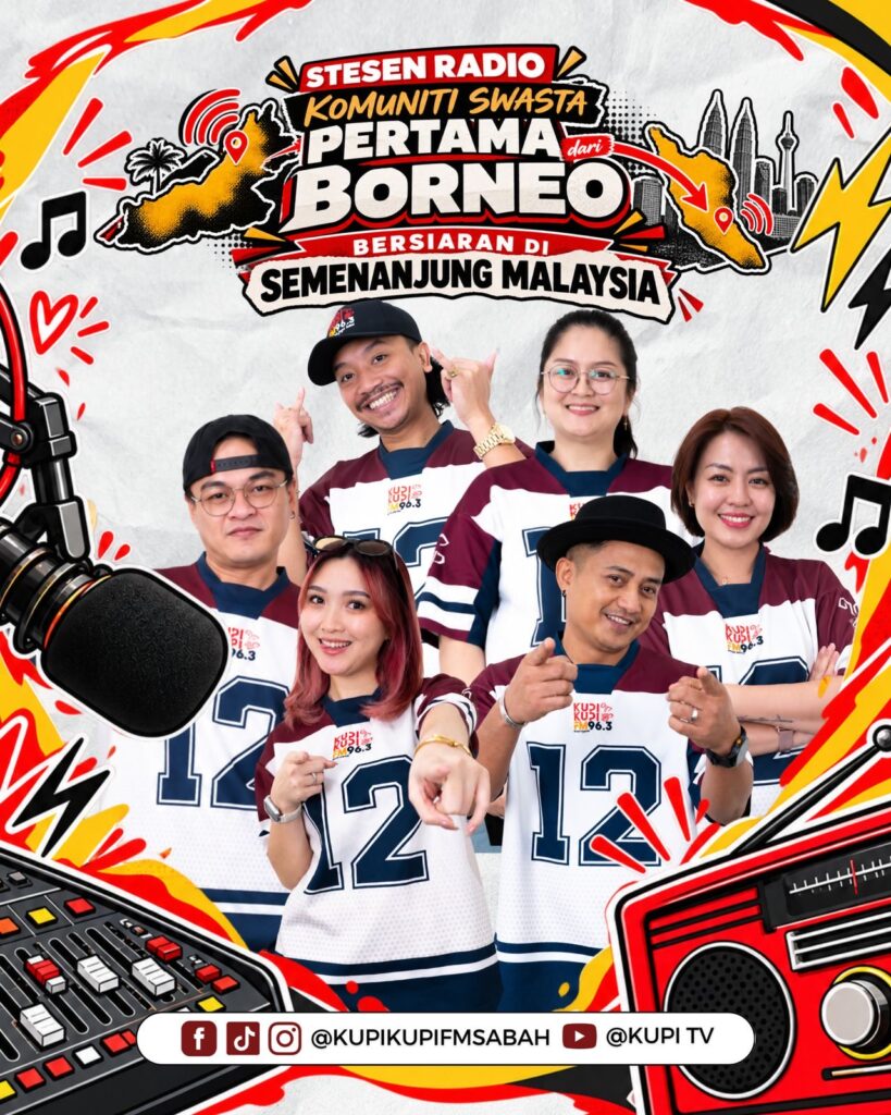 KUPIKUPI FM tembus Semenanjung, bawa suara Borneo ke khalayak lebih luas 2 914a3ad7 7e00 49cf 94e7 d7b61ce84980